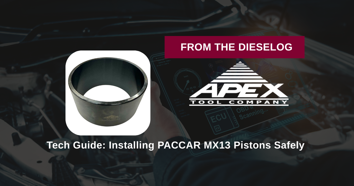 Tech Guide: Installing PACCAR MX13 Pistons Safely